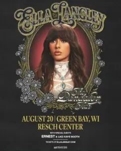 Ella Langley Dandelion Tour poster for Resch Center, Green Bay, August 20 2026, with ERNEST and Laci Kaye Booth