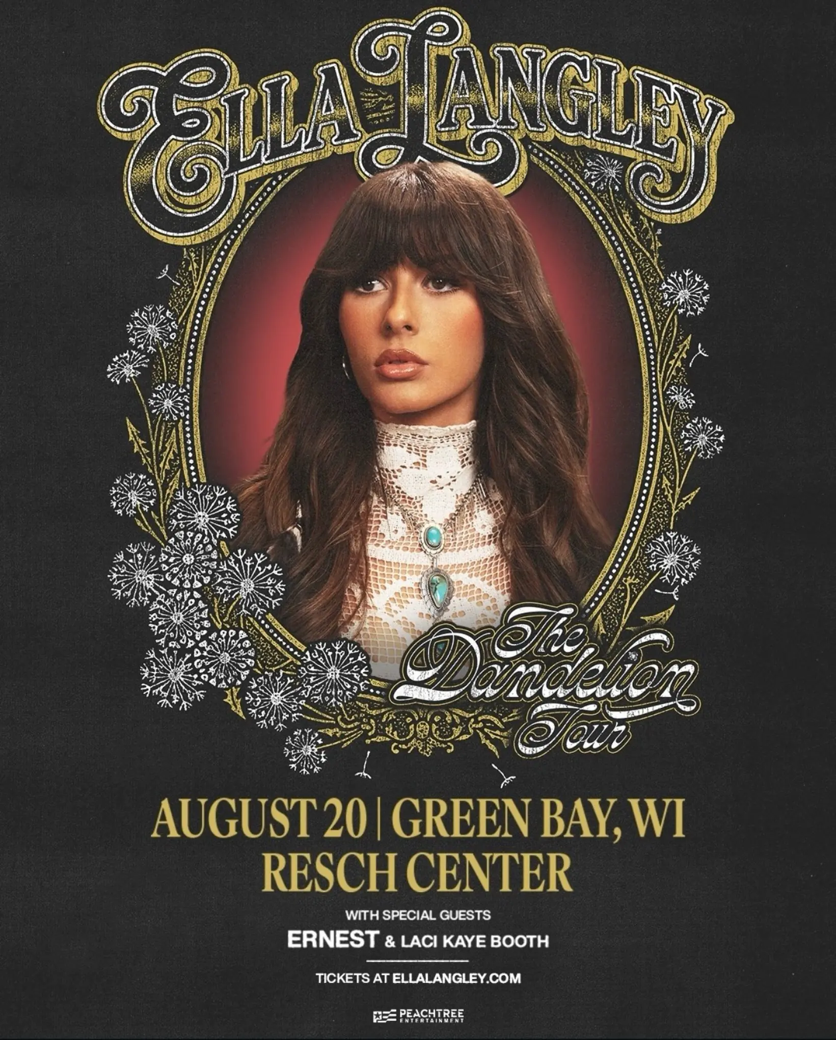 Ella Langley Opens the Fall Leg in Green Bay: Resch Center Show Guide 1 Ella Langley Dandelion Tour poster for Resch Center, Green Bay, August 20 2026, with ERNEST and Laci Kaye Booth