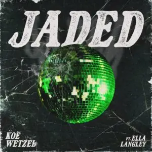 Ella Langley and Koe Wetzel artwork for their 2026 duet Jaded